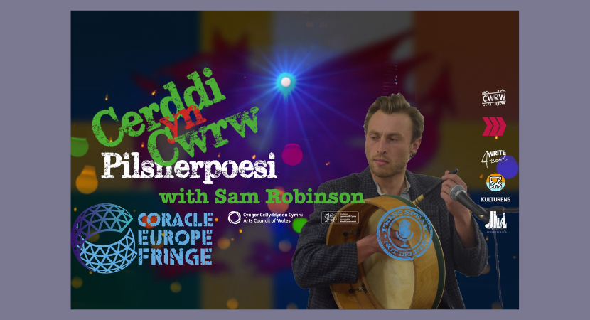 Cerddi yn Cwrw Corcale Europe Fringe Special with Sam Robinson