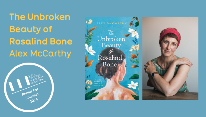 Wales Book of the Year Focus – The Unbroken Beauty of Rosalind Bone