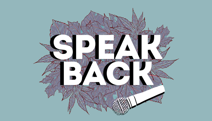 Speak Back: An opportunity for spoken word artists and poets